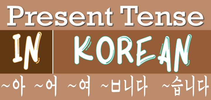 Present Tense in Korean